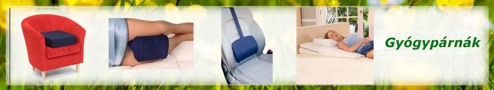 Speciális kialakítású gyógypárnák